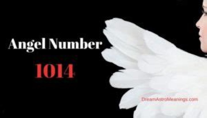 1014 Angel Number Meaning and Symbolism