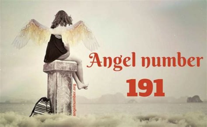 191 Angel Number Meaning and Symbolism