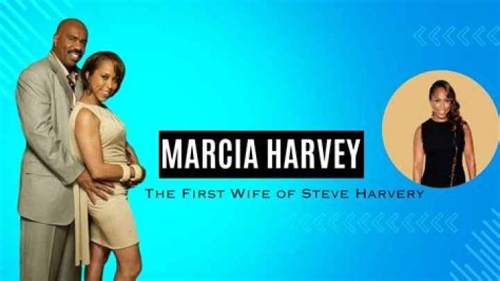 Here Is What You Should Know about Steve Harveys Ex-wife Marcia Harvey