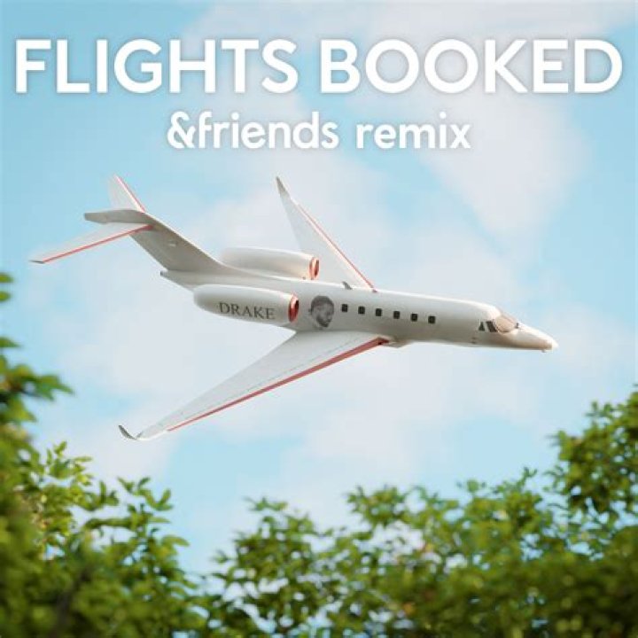 LYRICS: Drake Flights Booked ·