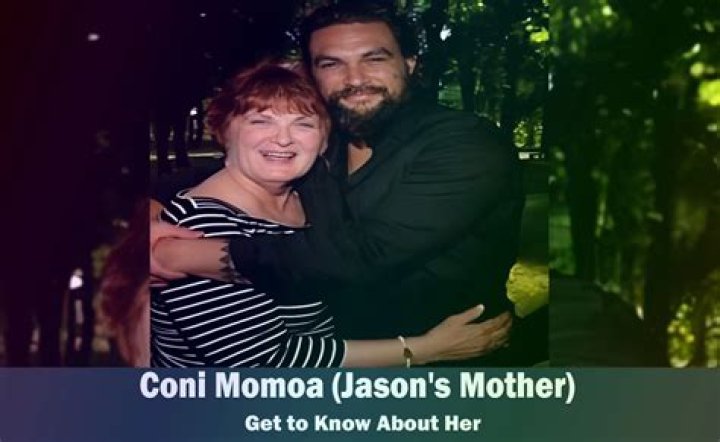 Who is Coni Momoa? All you need to know about Jason Momoas mother ·
